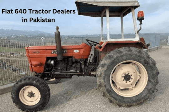 Used Fiat 640 Tractor for Sale in Pakistan: A Comprehensive Guide