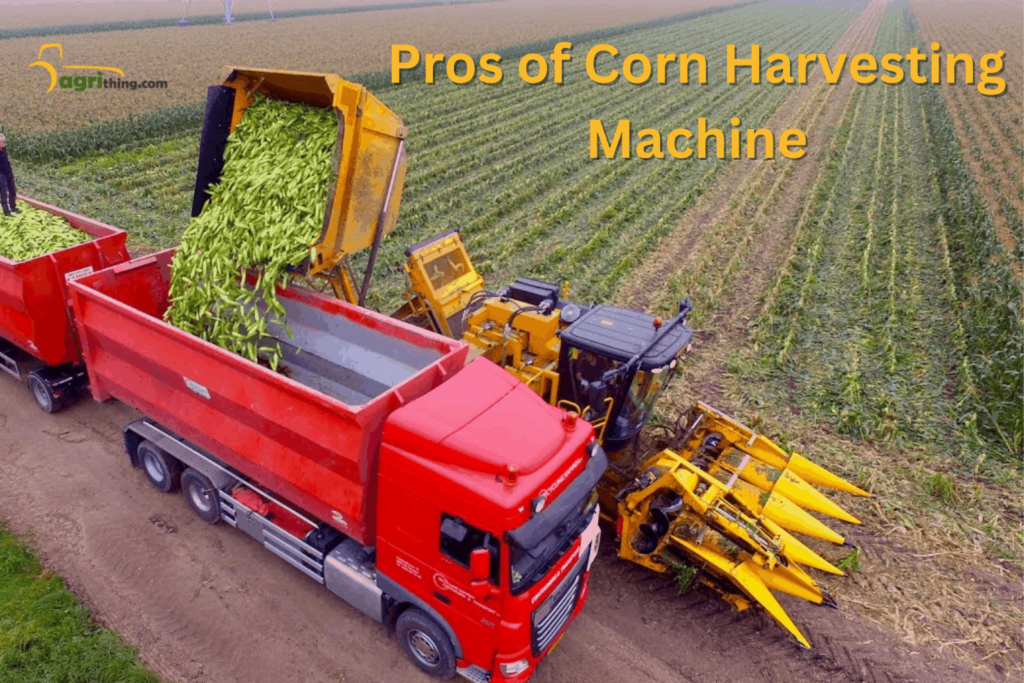 Corn Harvesting Machine: Pakistan's Top Picks 4 Pros of Corn Harvesting Machine
