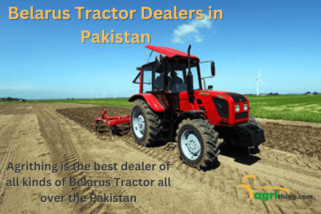 Belarus Tractor for Sale in Pakistan 6 belarus tractor dealers in pakistan
