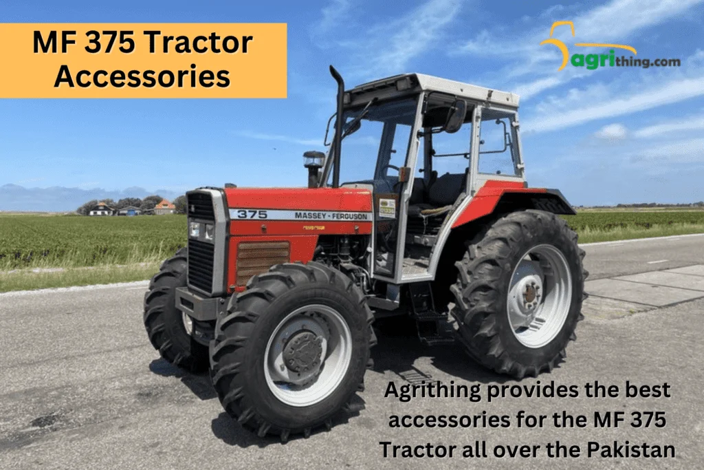 MF 375 Price in Pakistan: An In-Depth Guide 4 mf 375 tractor accessories
